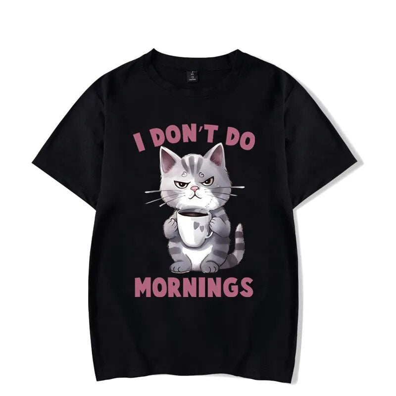 I Don't Do Mornings T-Shirt [Plus Size Available]