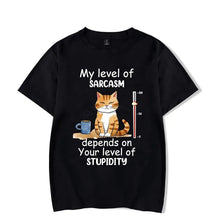 Load image into Gallery viewer, My Level of Sarcasm Depends on Your Level of Stupidity T-Shirt [Plus Size Available]
