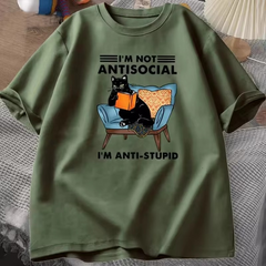I'm Not Anti Social  T-Shirt [Plus Size Available]